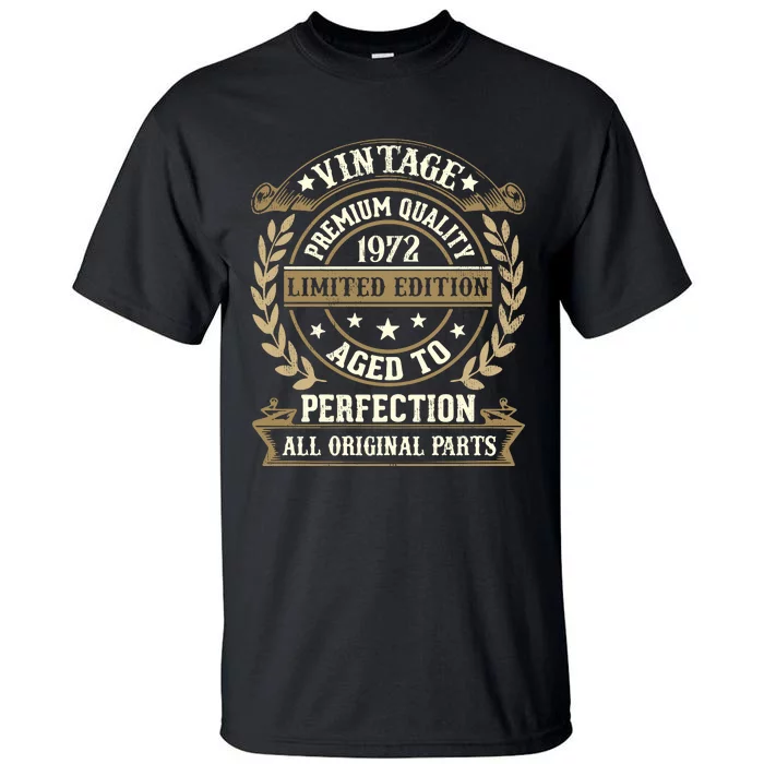 Birthday Premium Quality 1972 Birthday Mom Dad Gift 51st Birthday Tall T-Shirt