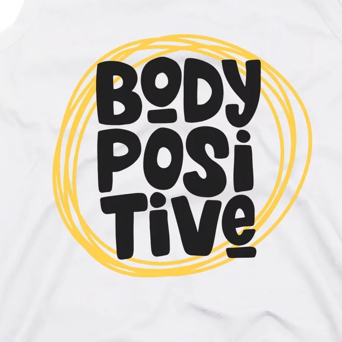 Body Positve Quotes Tank Top