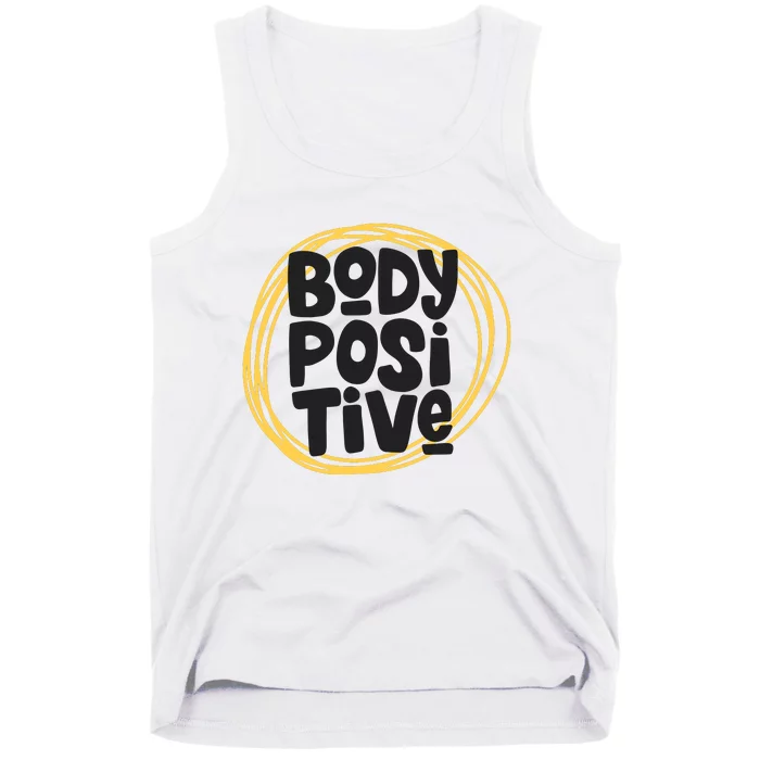 Body Positve Quotes Tank Top