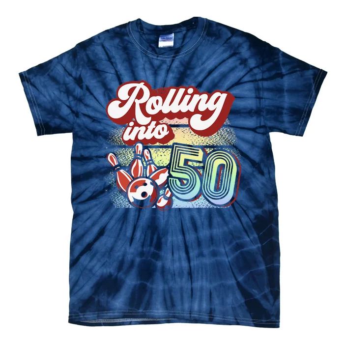 Bowling Party Rolling Into 50 Bowling Birthday Tie-Dye T-Shirt