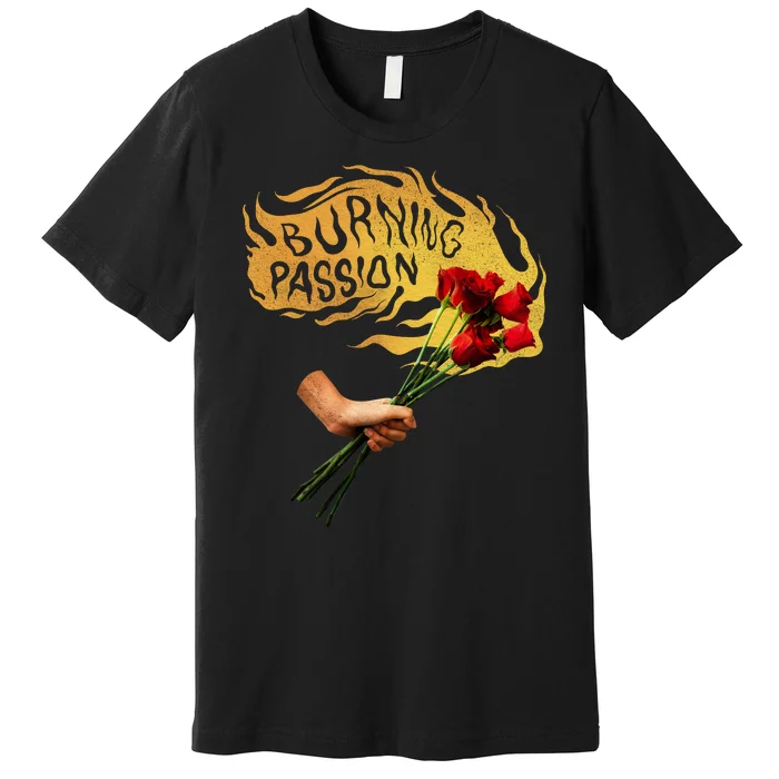 Burning Passion Rose Premium T-Shirt