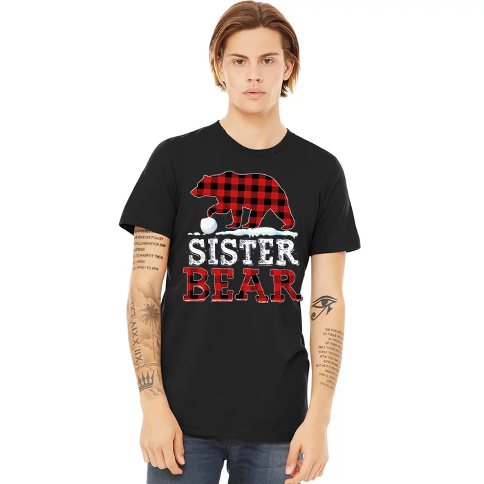 Buffalo Plaid Red Xmas Christmas Sister Bear Pajama Family Premium T-Shirt