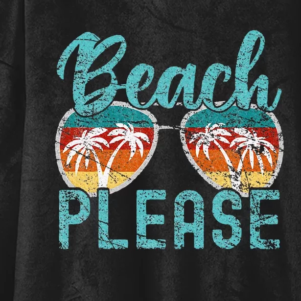 Beach Please Summer Vacay Vibes Beach Vacation Hooded Wearable Blanket