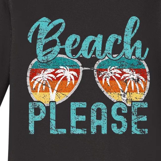 Beach Please Summer Vacay Vibes Beach Vacation Baby Long Sleeve Bodysuit