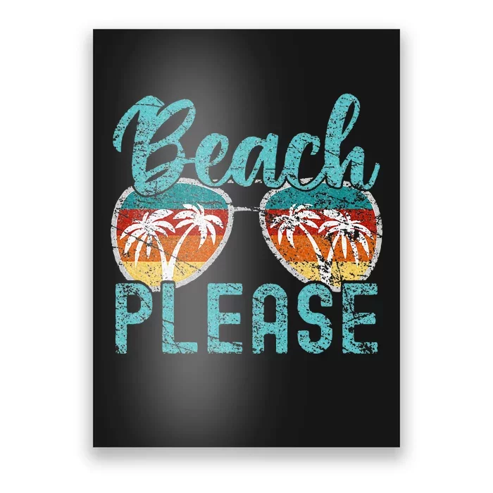 Beach Please Summer Vacay Vibes Beach Vacation Poster