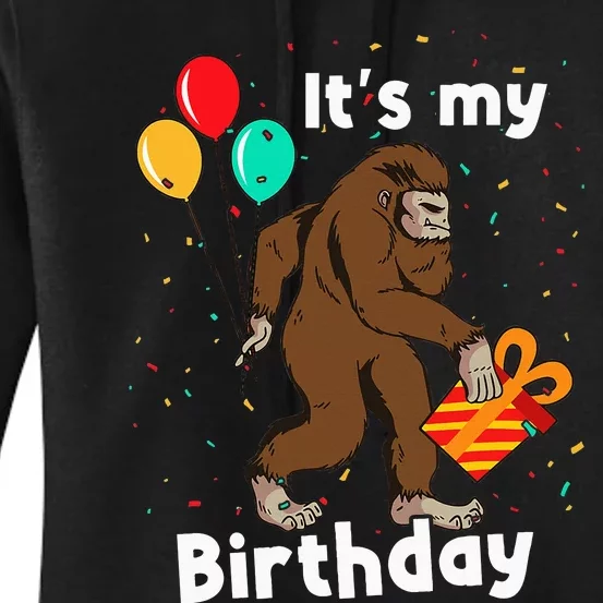 Bigfoot Party Supplies ItS My Birthday Sasquatch Crew Women's Pullover Hoodie