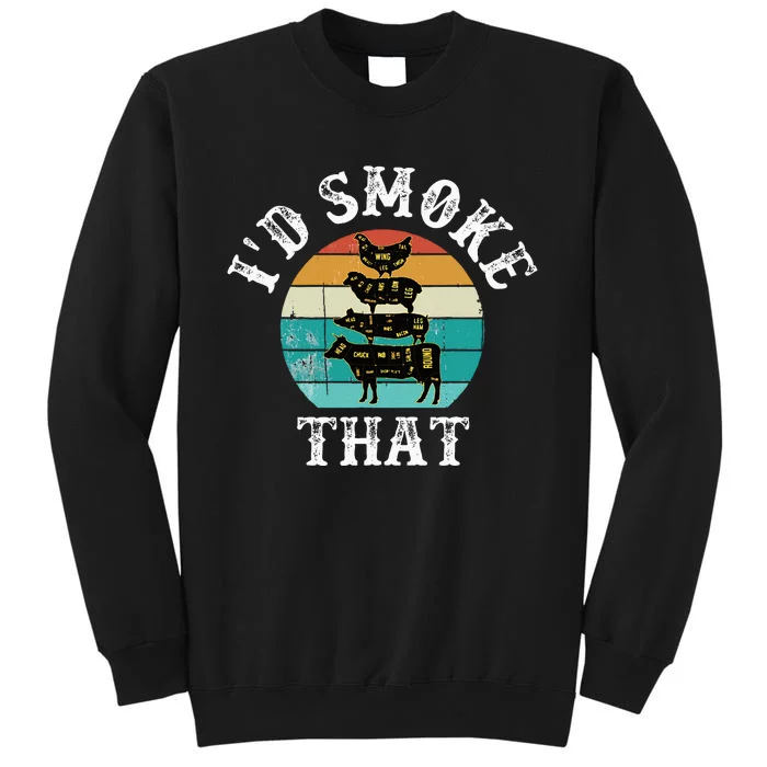 Bbq Party Smoker Chef Dad ID Smoke That Tall Sweatshirt