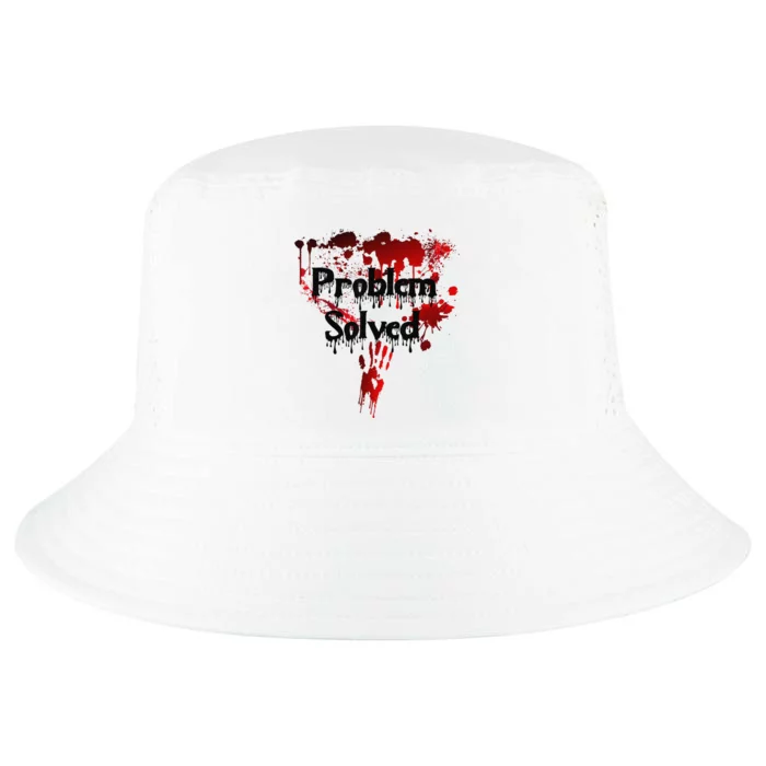 Bloody Problem Solved Halloween Cool Comfort Performance Bucket Hat