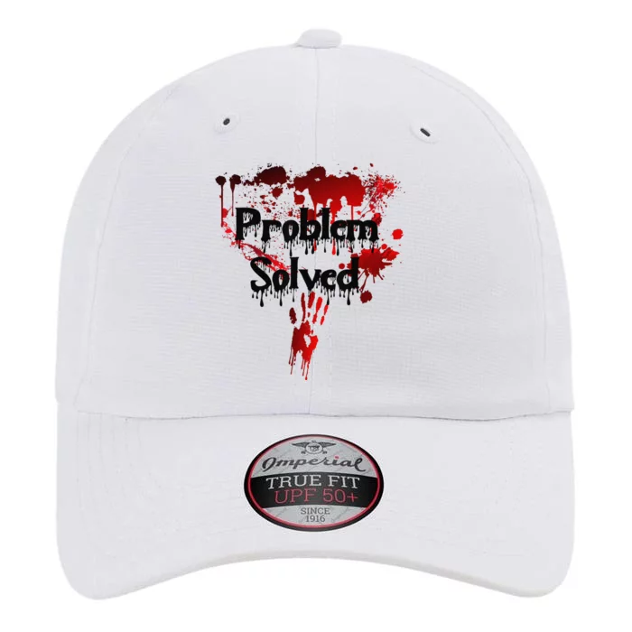 Bloody Problem Solved Halloween The Original Performance Cap