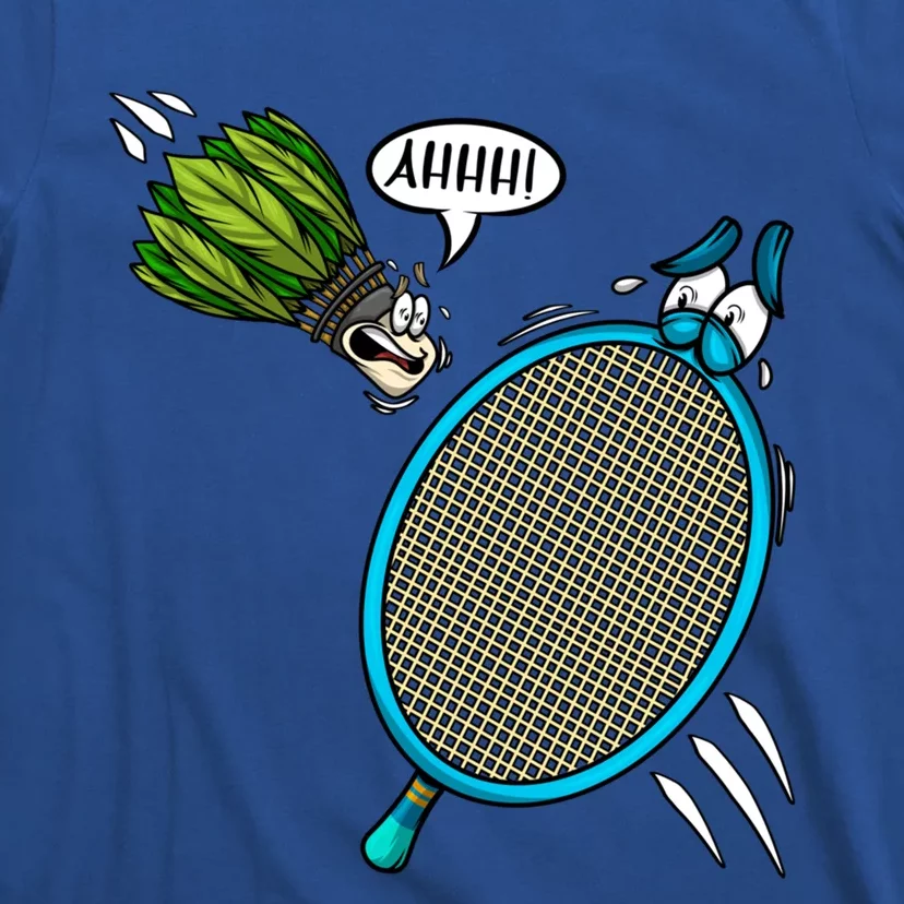 Badminton Player Screaming Shuttlecock Ahhh Badminton Gift T-Shirt