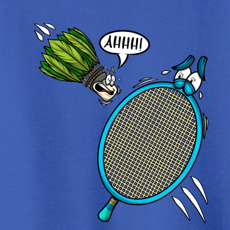 Badminton Player Screaming Shuttlecock Ahhh Badminton Gift Toddler T-Shirt