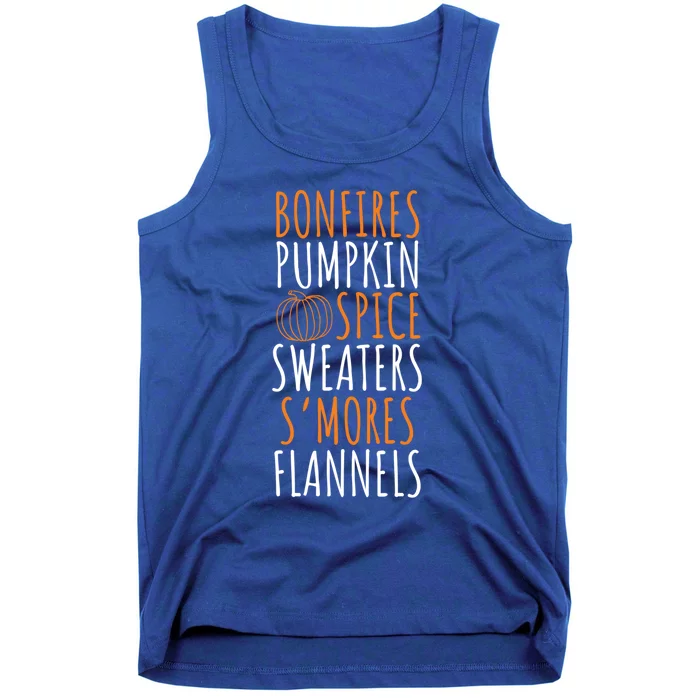 Bonfires Pumpkin Spice Smores Flannels Cute Fall Gift Tank Top