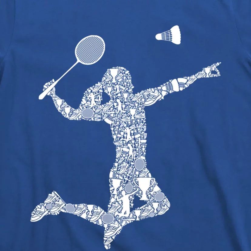 Badminton Player Shuttlecock Gift T-Shirt