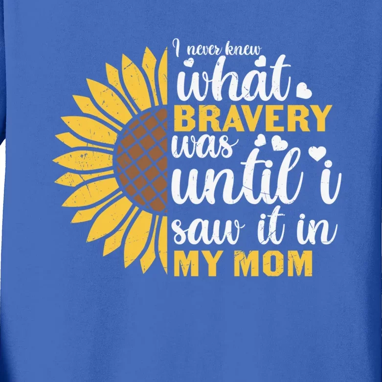 Bravery Proud Son Daughter Family Mother's Day Sunflower Mom Great Gift Kids Long Sleeve Shirt