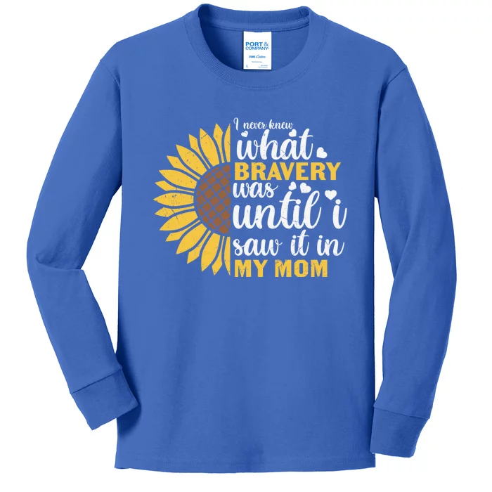 Bravery Proud Son Daughter Family Mother's Day Sunflower Mom Great Gift Kids Long Sleeve Shirt