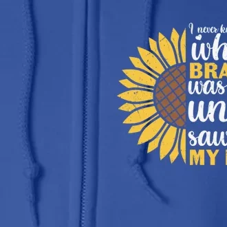 Bravery Proud Son Daughter Family Mother's Day Sunflower Mom Great Gift Full Zip Hoodie