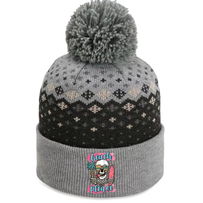 Beach Please Skeleton Vacation Funny The Baniff Cuffed Pom Beanie