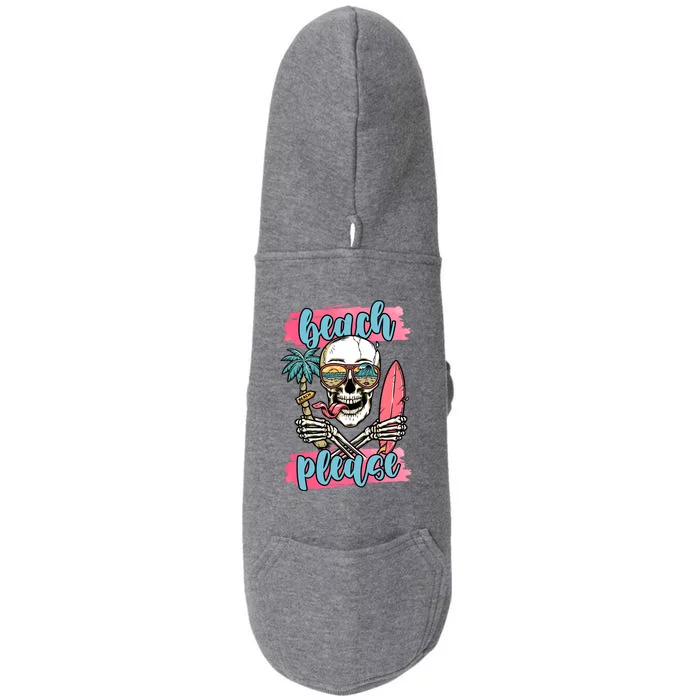 Beach Please Skeleton Vacation Funny Doggie 3-End Fleece Hoodie