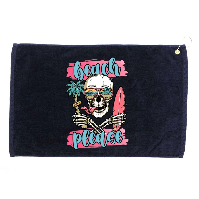 Beach Please Skeleton Vacation Funny Grommeted Golf Towel