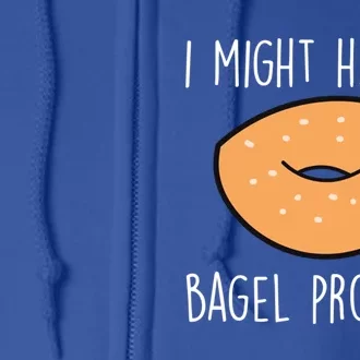 Bagel Problem Saying Bagels Funny Bagel Lover Baking Gift Full Zip Hoodie