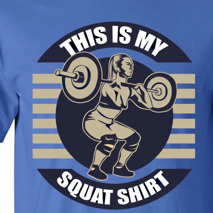 Barbell Powerlifting Strength Training Gym Squats Cute Gift Tall T-Shirt