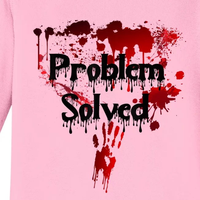 Bloody Problem Solved Halloween Scary Horror Print Effect Baby Long Sleeve Bodysuit