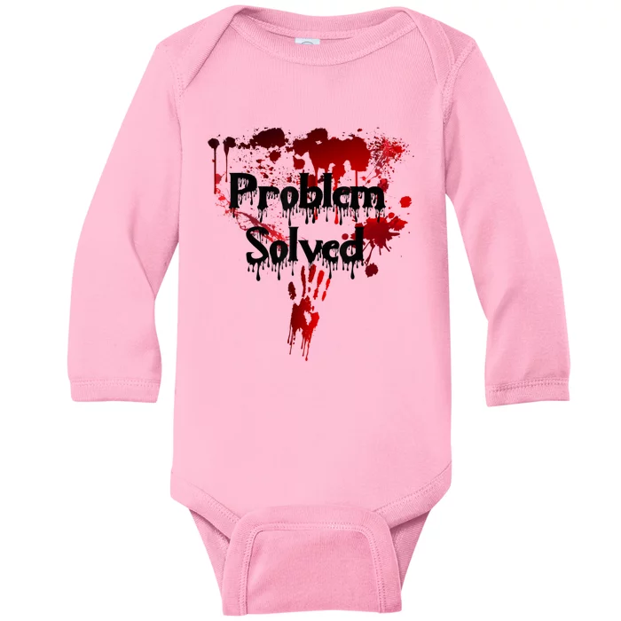 Bloody Problem Solved Halloween Scary Horror Print Effect Baby Long Sleeve Bodysuit