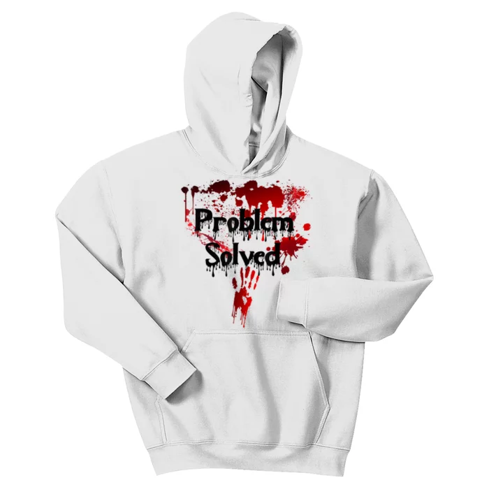 Bloody Problem Solved Halloween Scary Horror Print Effect Kids Hoodie