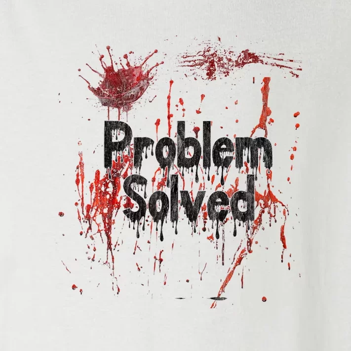 Bloody Problem Solved Halloween Scary Horror Print Effect Toddler Long Sleeve Shirt