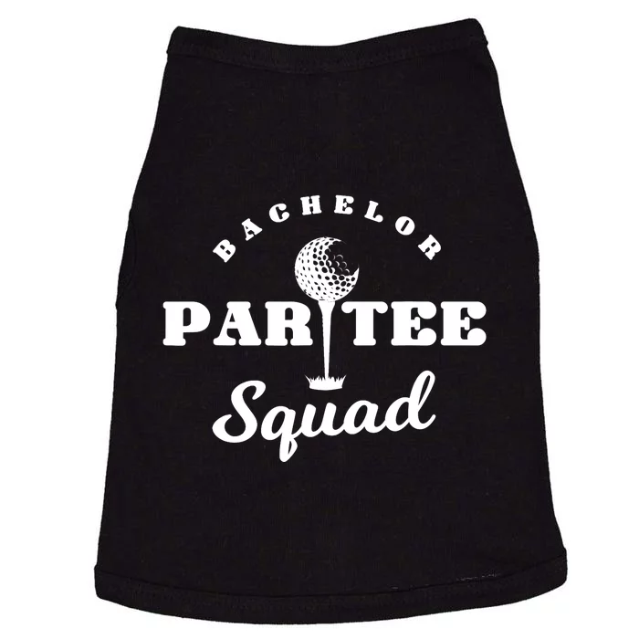 Bachelor Par-Tee Squad | Funny Golf Bachelor Party Pun Gift Doggie Tank