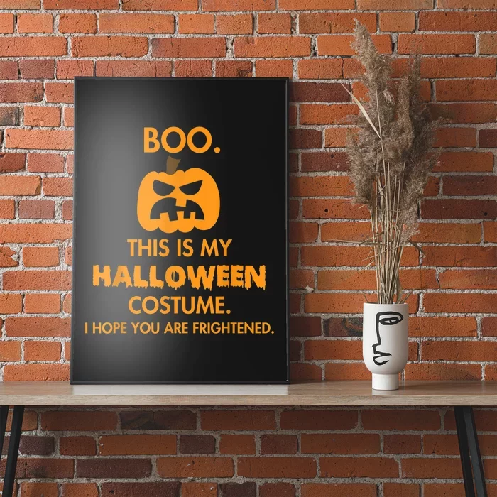 Boo Pumpkin Sarcastic Funny Halloween Costume Poster