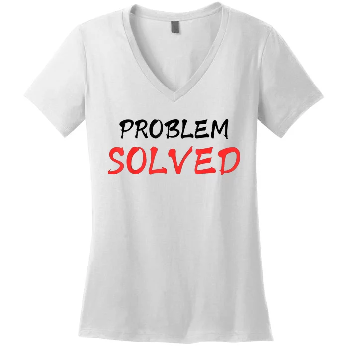 Bloody Problem Solved Halloween Scary Horror Print Effect Women's V-Neck T-Shirt