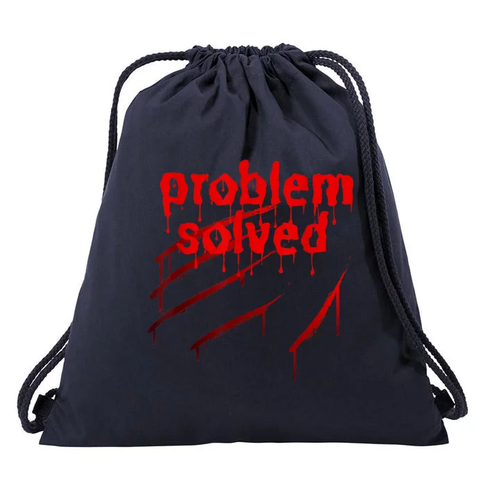 Bloody Problem Solved Halloween Scary Horror Print Effect Drawstring Bag