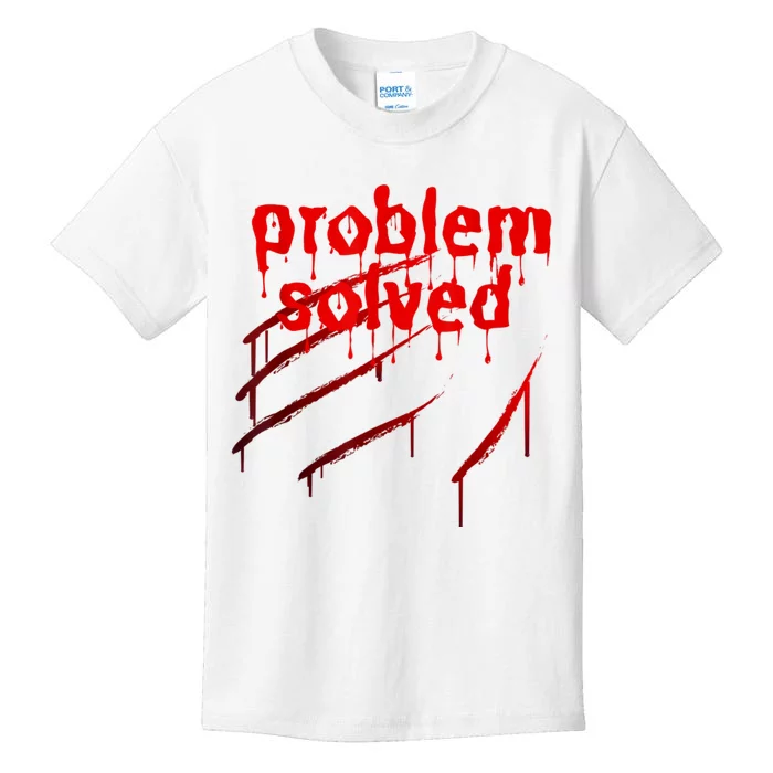 Bloody Problem Solved Halloween Scary Horror Print Effect Kids T-Shirt