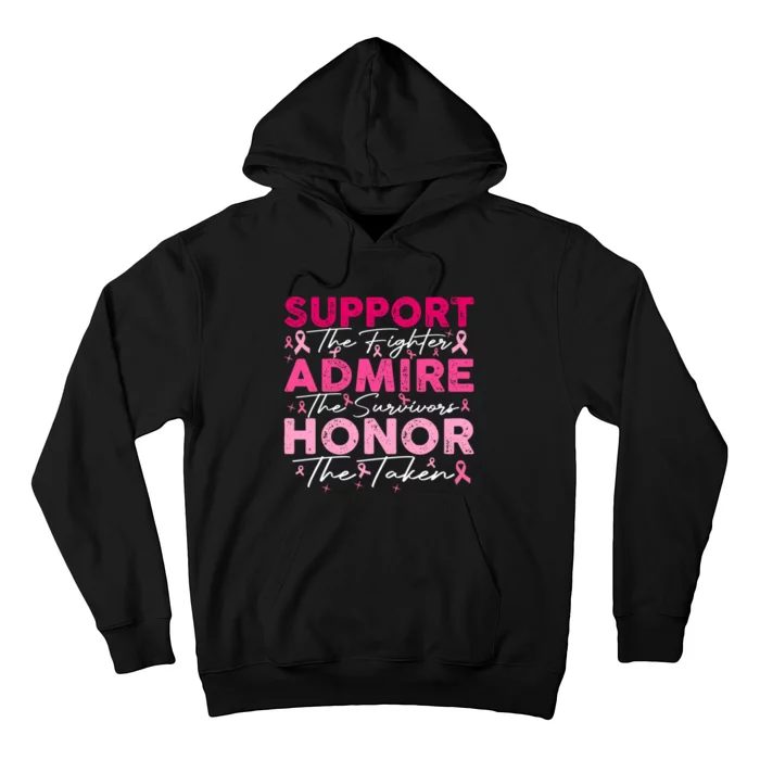 Breast Pink Support Admire Honor Breast Cancer Awareness Hoodie