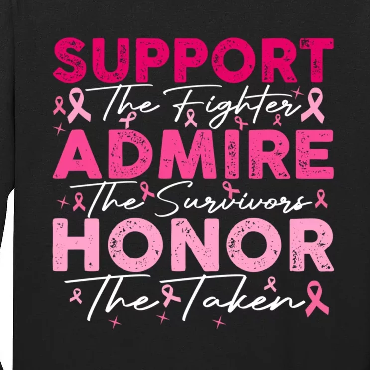 Breast Pink Support Admire Honor Breast Cancer Awareness Tall Long Sleeve T-Shirt