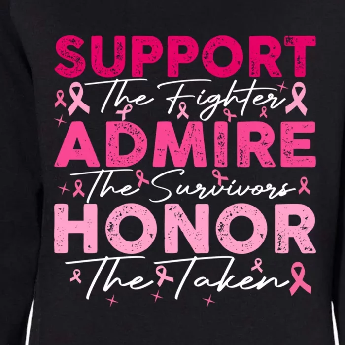 Breast Pink Support Admire Honor Breast Cancer Awareness Womens California Wash Sweatshirt