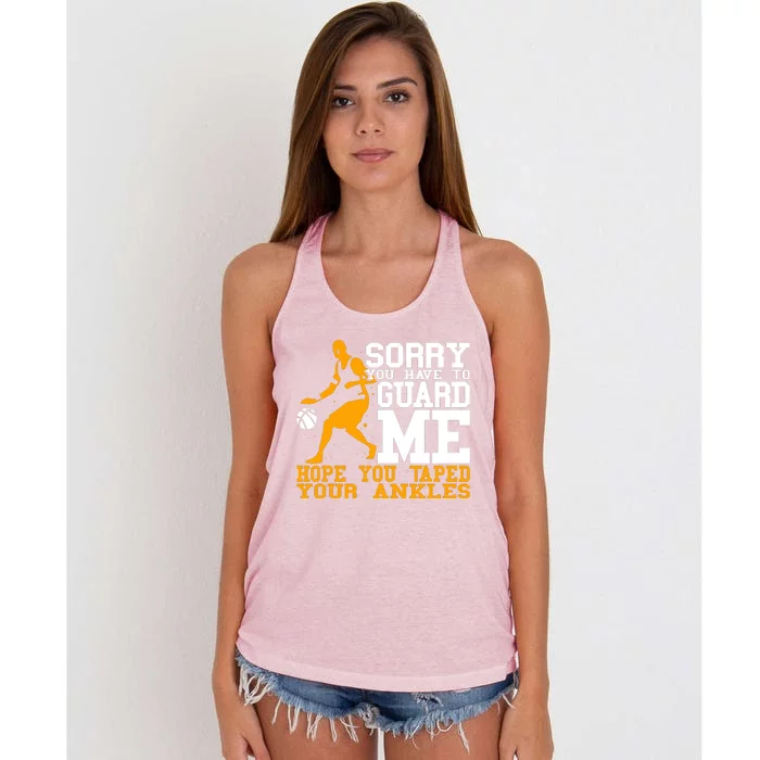 Basketball Player Sorry You Have To Guard Me Women's Knotted Racerback Tank