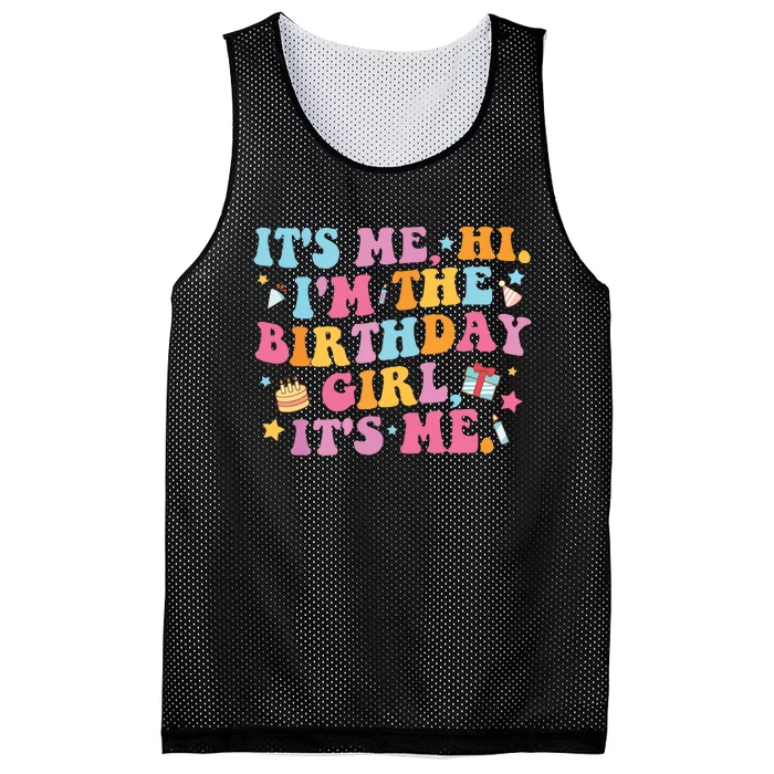 Birthday Party Shirts Its Me Hi Im The Birthday Girl Its Me Mesh Reversible Basketball Jersey Tank