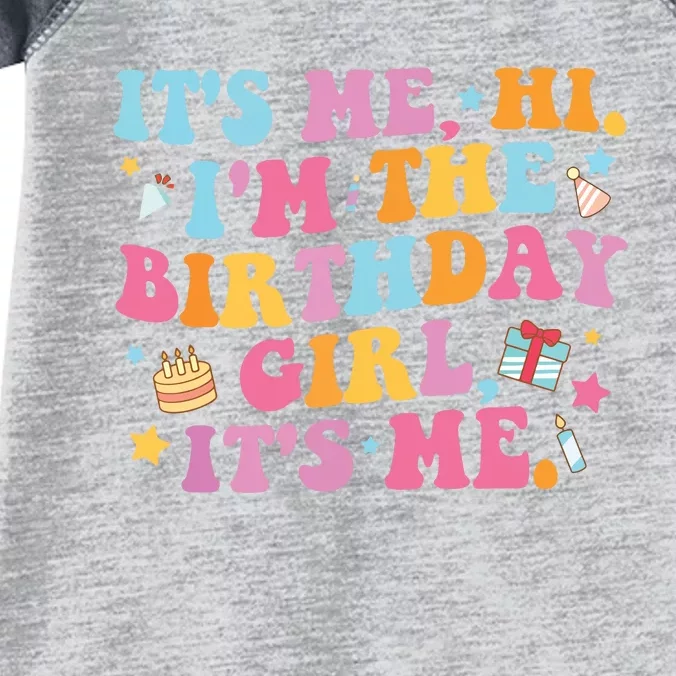 Birthday Party Shirts Its Me Hi Im The Birthday Girl Its Me Infant Baby Jersey Bodysuit