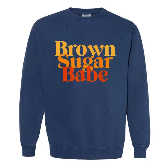 Brown Proud Sugar Babe Black Women African Pride Garment-Dyed Sweatshirt