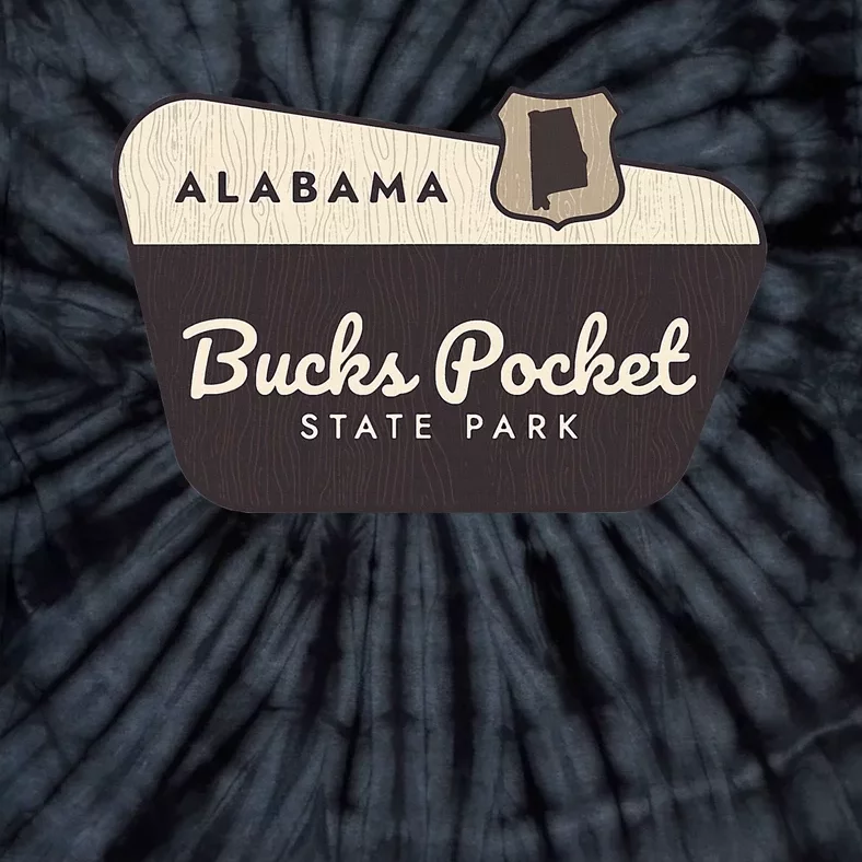 Bucks Pocket State Park Alabama Al Welcome Sign Vacation Tie-Dye T-Shirt