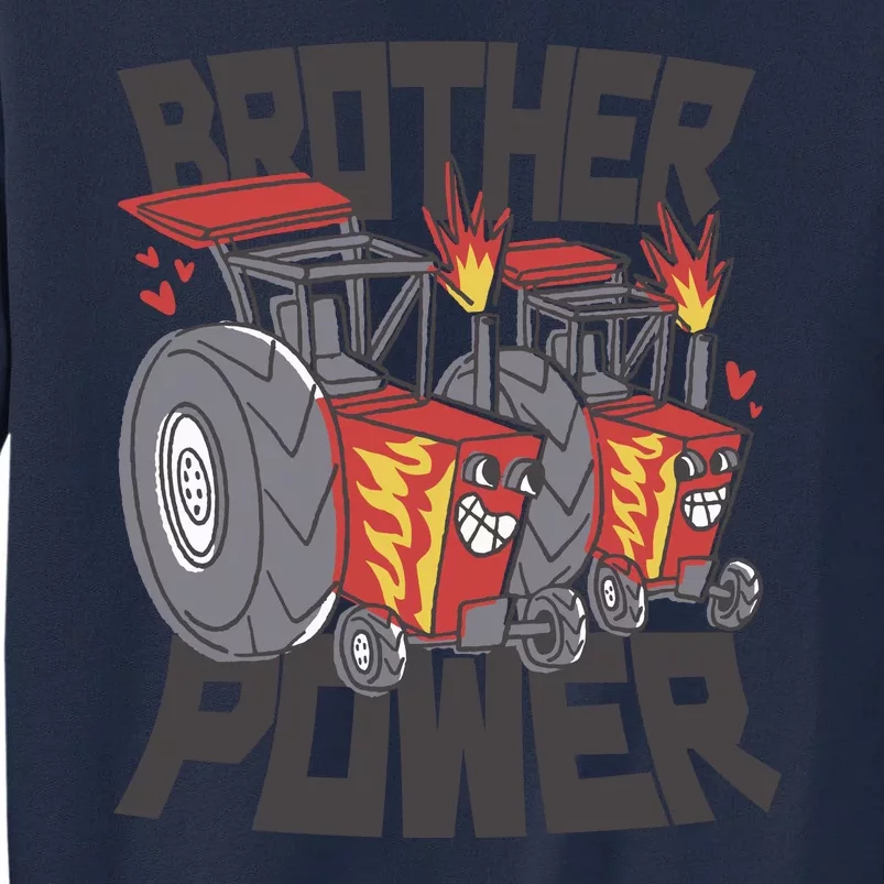 Brother Power Tractor Tall Sweatshirt