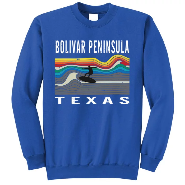 Bolivar Peninsula Texas Surfing Souvenir Meaningful Gift Sweatshirt