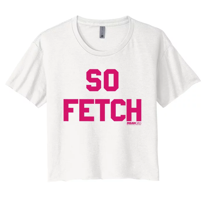 Bold Pink Text So Fetch Women's Crop Top Tee