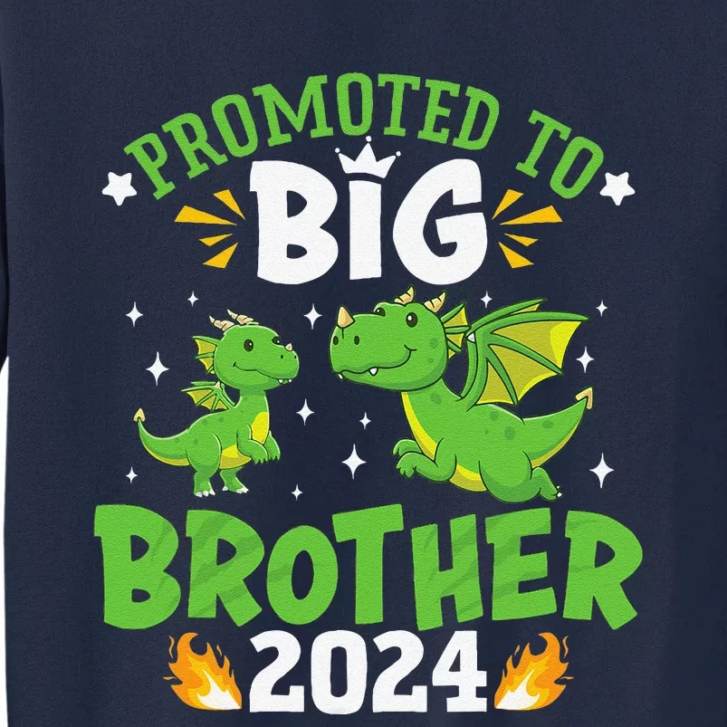 Boy Promoted To Big Brother 2024 Cute Dragons Tall Sweatshirt