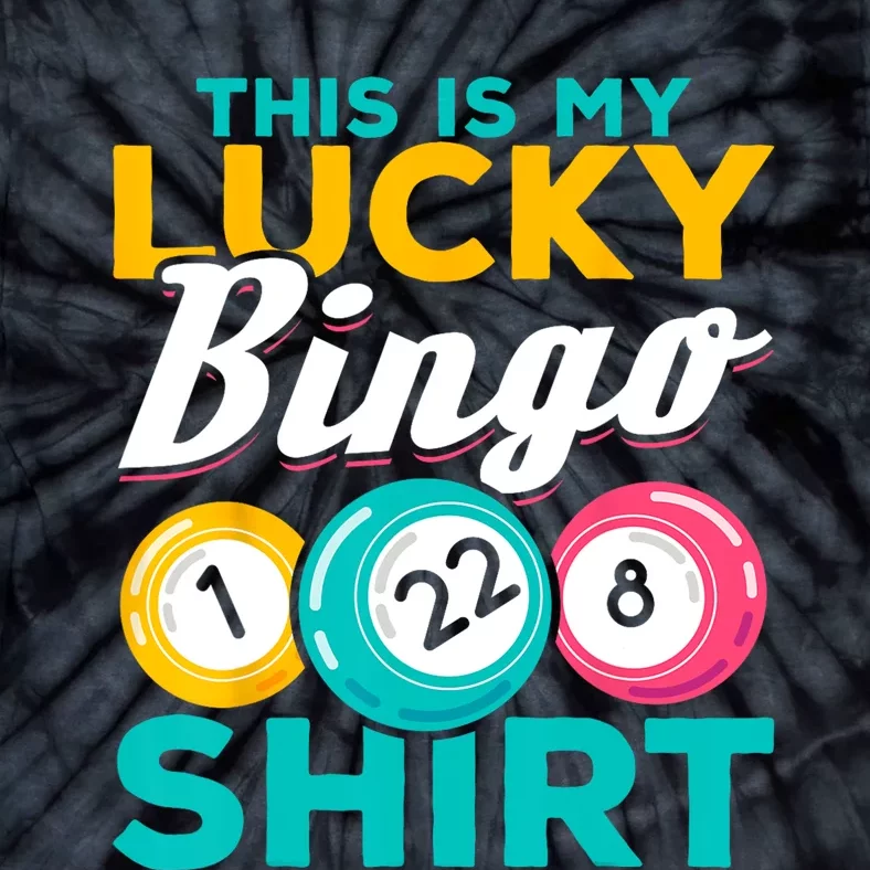 Bingo Player This Is My Lucky Bingo Funny Bingo Tie-Dye T-Shirt