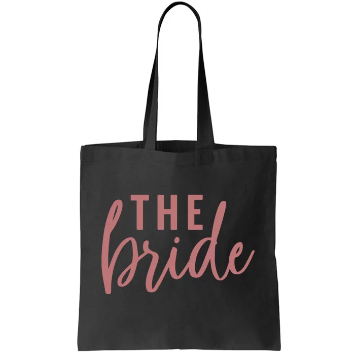 Bachelorette Party The Bride Tote Bag