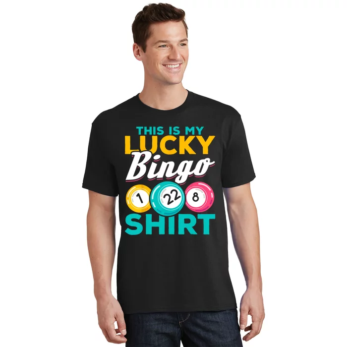 Bingo Player This Is My Lucky Bingo Funny Bingo T-Shirt