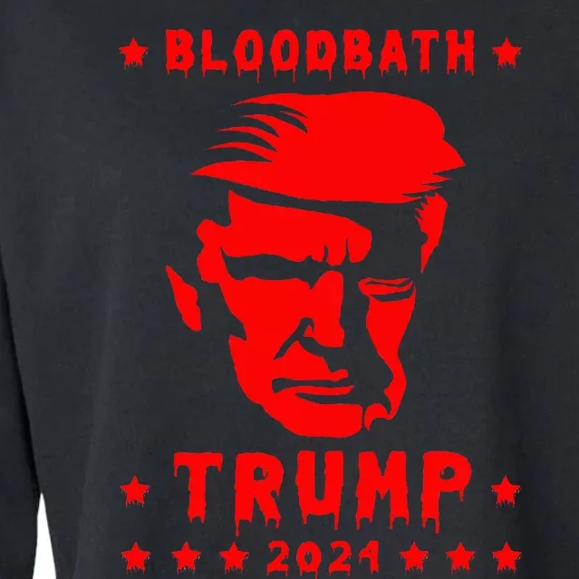 Bloodbath President Trump 2024 Election Cropped Pullover Crew